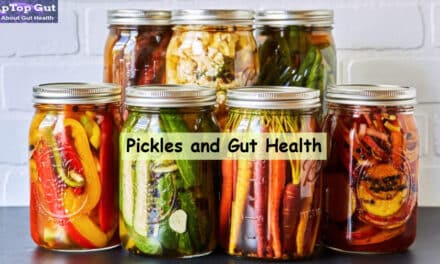 Are Pickles Good For Gut Health? Amazing Facts about Pickles & Gut Health 2022